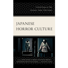 Japanese Horror Culture Critical Essays on Film Literature Anime Video