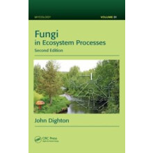 Fungi in Ecosystem Processes by John Dighton Hardcover Book