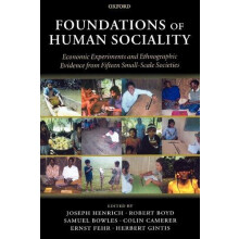 Foundations of Human Sociality Economic Experiments and Ethnographic E
