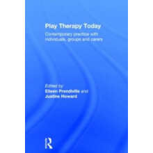 Play Therapy Today Contemporary Practice with Individuals Groups and C