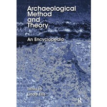 Archaeological Method and Theory An Encyclopedia Hardcover Book