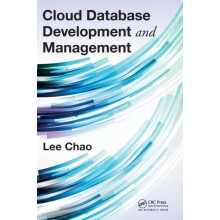 Cloud Database Development and Management by Lee Chao Hardcover Book
