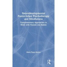 Neurodevelopmental ParentInfant Psychotherapy and Mindfulness Compleme