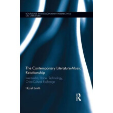 The Contemporary LiteratureMusic Relationship Intermedia Voice Technol