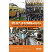 Improving Urban Access New Approaches to Funding Transport Investment