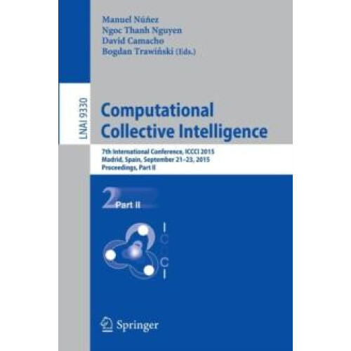 Computational Collective Intelligence 7th International Conference ICC