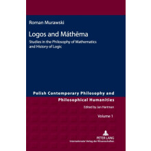 Logos and Mthma Studies in the Philosophy of Mathematics and History o