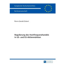 Regulierung des Hochfrequenzhandels in US und EUAktienmaerkten by Pier