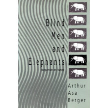 Blind Men and Elephants Perspectives on Humor by Arthur Asa Berger Pap
