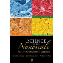 Science at the Nanoscale by Chin Wee National University of Singapore