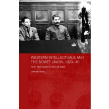 Western Intellectuals and the Soviet Union 192040 From Red Square to t