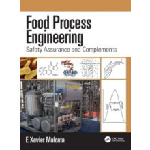 Food Process Engineering Safety Assurance and Complements by F. Xavier