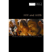 HIV and AIDS by Alice Welbourn Paperback Book