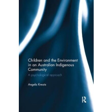 Children and the Environment in an Australian Indigenous Community A p