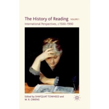 The History of Reading International Perspectives c. 15001990 Paperbac