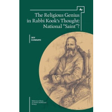 The Religious Genius in Rabbi Kooks Thought National Saint by Dov Schw