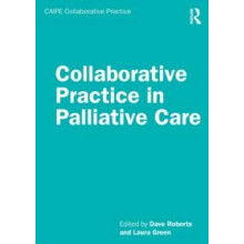 Collaborative Practice in Palliative Care Paperback Book