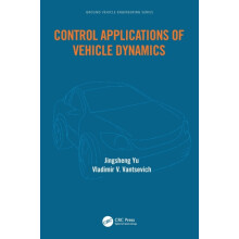 Control Applications of Vehicle Dynamics by Jingsheng Yu Hardcover Boo