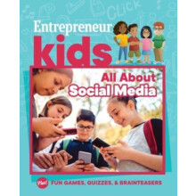 Entrepreneur Kids All About Social Media by The Staff of Entrepreneur