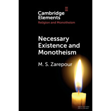 Necessary Existence and Monotheism by Mohammad Saleh Zarepour Paperbac