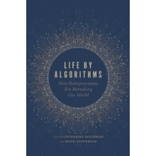 Life by Algorithms Paperback Book