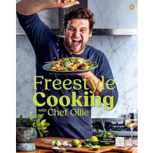 Freestyle Cooking with Chef Ollie by Chef Ollie Hardcover Book