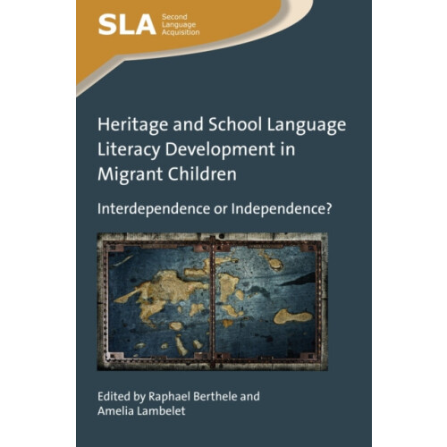 Heritage and School Language Literacy Development in Migrant Children