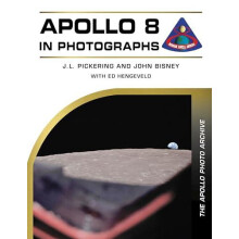 Apollo 8 in Photographs by John Bisney Hardcover Book