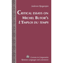 Critical Essays on Michel Butors LEmploi du temps Hardcover Book