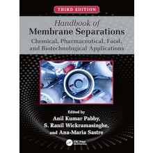 Handbook of Membrane Separations Chemical Pharmaceutical Food and Biot