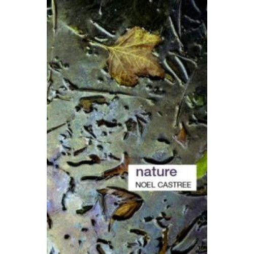 Nature by Noel Castree Paperback Book