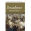 Decadence and Literature Hardcover Book 1