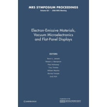 ElectronEmissive Materials Vacuum Microelectronics and FlatPanel Displ