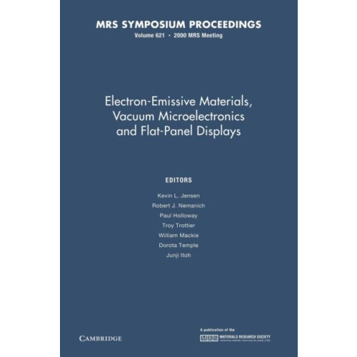 ElectronEmissive Materials Vacuum Microelectronics and FlatPanel Displ