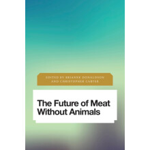 Future of Meat Without Animals Hardcover Book