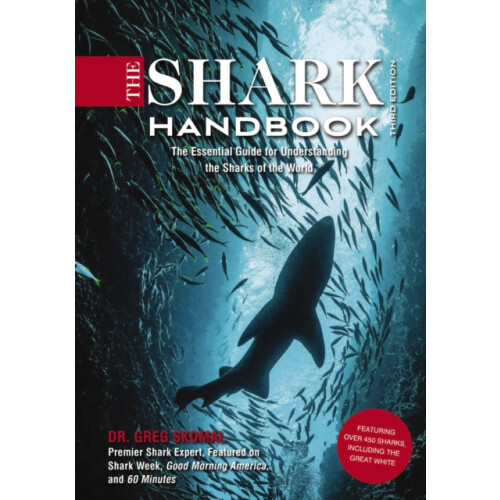 The Shark Handbook Third Edition The Essential Guide for Understanding