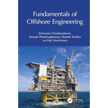 Fundamentals of Offshore Engineering by Srinivasan Chandrasekaran Hard