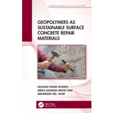 Geopolymers as Sustainable Surface Concrete Repair Materials by Ghasan