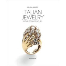 Italian Jewelry In the 20th Century by Melissa Gabardi Hardcover Book