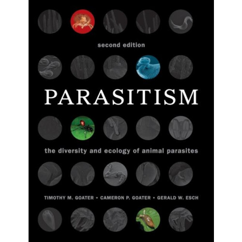 Parasitism by Timothy M. Goater Paperback Book
