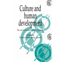 Culture and Human Development The Selected Papers of John Whiting by J