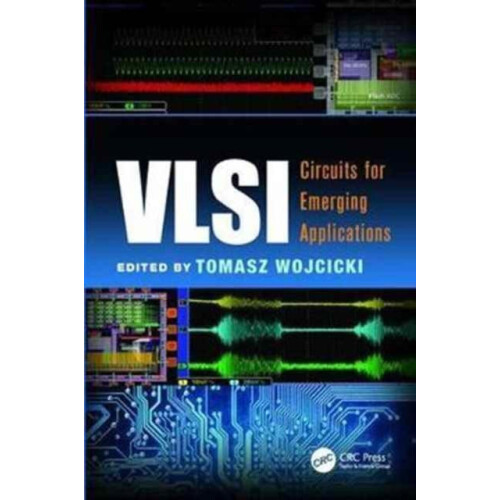 VLSI Circuits for Emerging Applications Paperback Book