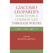 Giacomo Leopardis Search For A Common Life Through Poetry A Different