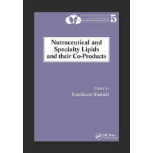 Nutraceutical and Specialty Lipids and their CoProducts Paperback Book