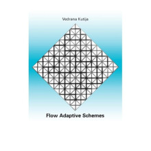 Flow Adaptive Schemes by Vendrana Kutija Paperback Book