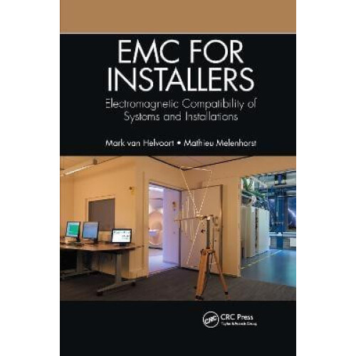 EMC for Installers Electromagnetic Compatibility of Systems and Instal