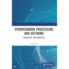 Hydrocarbon Processing and Refining Principles and Practices by Ashis