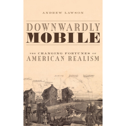 Downwardly Mobile by LAWSON Hardcover Book