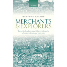 MERCHANTS EXPLORERS C by DALTON Hardcover Book