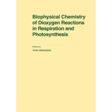 Biophysical Chemistry of Dioxygen Reactions in Respiration and Photosy